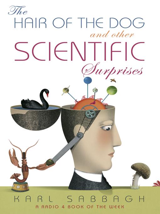 The Hair of the Dog (eBook): And Other Scientific Surprises